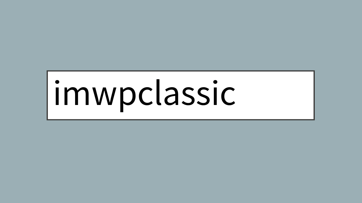 imwpclassic 小说主题使用说明