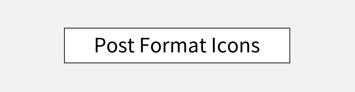 Post Format Icons