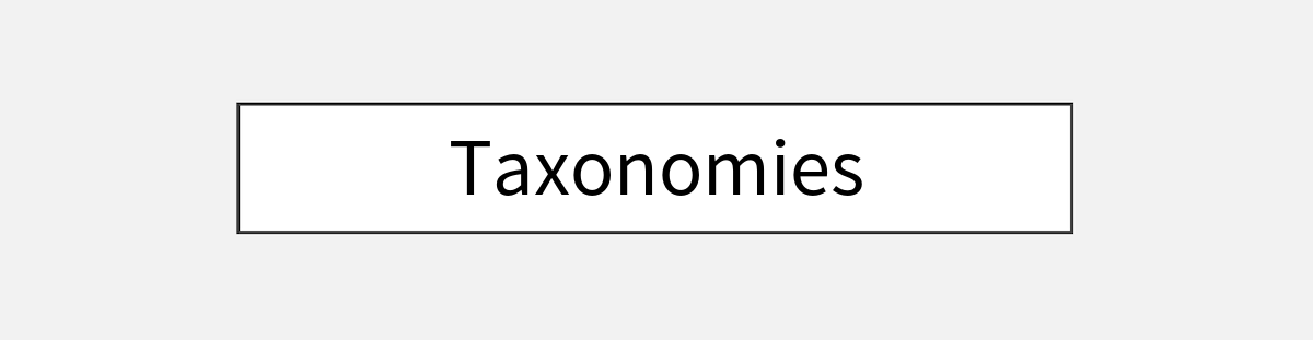 Taxonomies