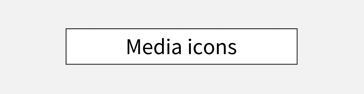 Media icons